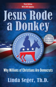 Title: Jesus Rode a Donkey, Author: Linda Seger