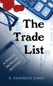 Title: The Trade List, Author: R. Franklin James