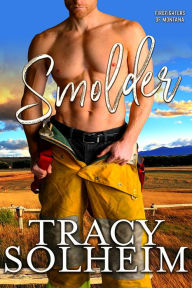 Title: Smolder, Author: Tracy Solheim