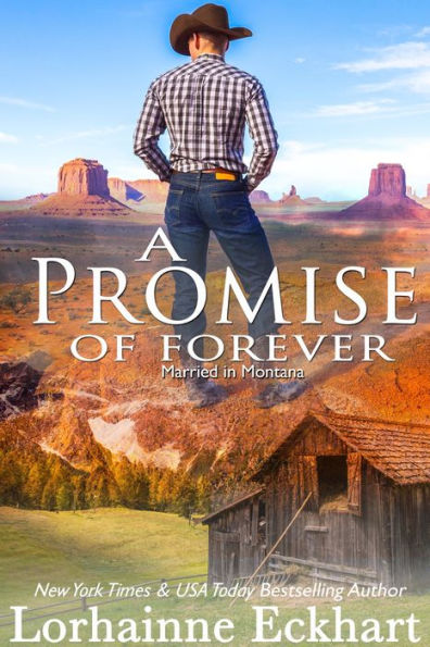 A Promise of Forever (Married in Montana Series #3)