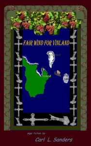 Title: Fair Wind For Vinland, Author: Carl Sanders