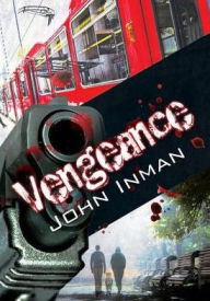 Title: Vengeance, Author: John Inman