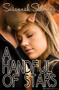 Title: A Handful of Stars, Author: Susannah Shannon