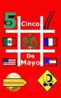 # Cinco De Mayo (Edicion en Espanol)