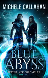 Title: Blue Abyss, Author: Michele Callahan