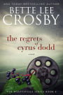 The Regrets of Cyrus Dodd