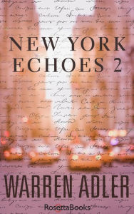 Title: New York Echoes 2, Author: Warren Adler