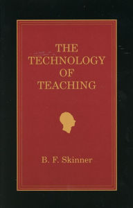 Title: The Technology of Teaching, Author: B. F. Skinner