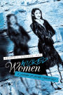 Wicked Women: A Journey of Super Predators