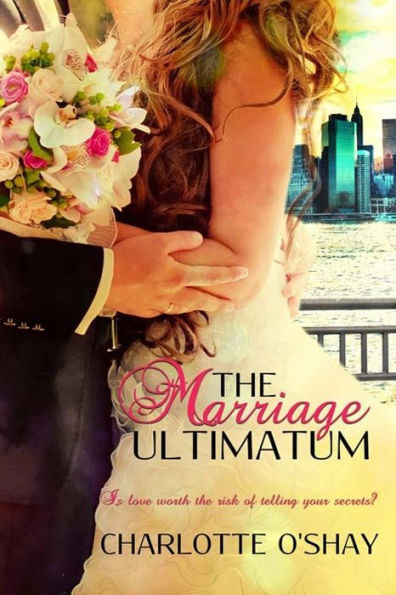 The Marriage Ultimatum