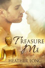 Treasure Me (Love Thieves #2)