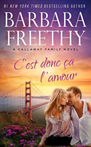 Title: Cest Donc ca Lamour, Author: Barbara Freethy