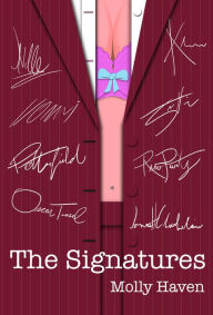 Title: The Signatures, Author: Molly Haven