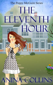 Title: The Eleventh Hour, Author: Anina Collins