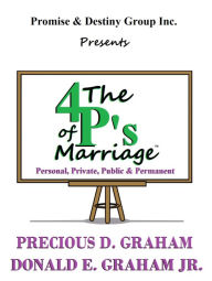 Title: The 4P's of Marriage, Author: Precious Graham