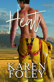 Title: Heat, Author: Karen Foley