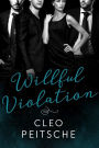 Willful Violation (BDSM Office Gang Bang)