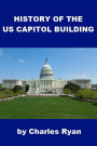 The History of the U. S. Capitol for Kids