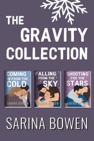 Title: The Gravity Collection Box Set: Three Complete Novels, Author: Sarina Bowen