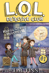 Title: Mardi Gras Mystery, Author: E.M. Finn