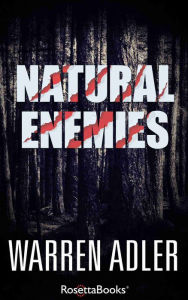 Title: Natural Enemies, Author: Warren Adler