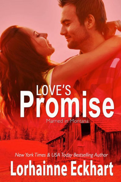 Love's Promise (Married in Montana Series #2)