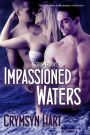 Impassioned Waters