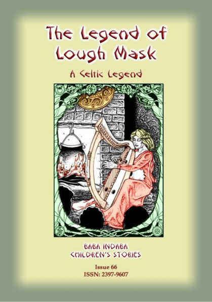 The Legend of Lough Mask - A Celtic Legend