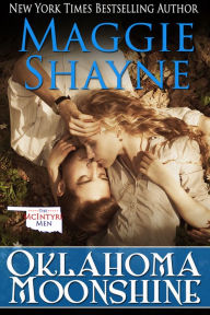 Title: Oklahoma Moonshine (McIntyre Men Series #2), Author: Maggie Shayne