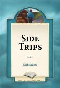 Title: Side Trips, Author: Keith Knoches