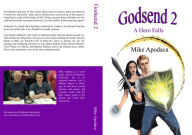 Title: Godsend 2: A Hero Falls, Author: Mike Apodaca