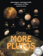 More Plutos