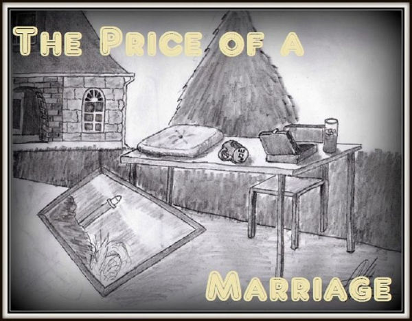 The Price of a Marriage