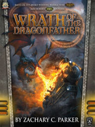 Title: Wrath of the Dragonfather, Author: Zachary C. Parker