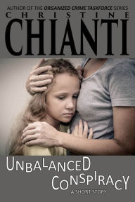 Title: Unbalanced Conspiracy, Author: Christine Chianti