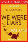 Trivia-On-Books We Were Liars by E. Lockhart