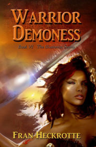 Title: Warrior Demoness, Author: Fran Heckrotte