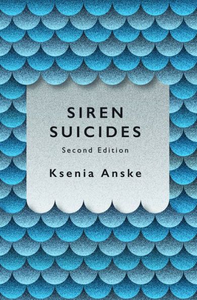 Siren Suicides: Second Edition