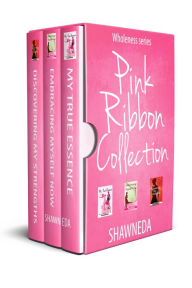 Title: Pink Ribbon Collection, Author: Shawneda