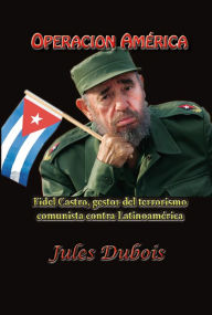 Title: Operacion America, Author: Jules Dubois