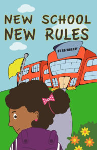 Title: New School New Rules, Author: Timothy H Wadkins