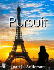 Title: Pursuit, Author: Joan L. Anderson