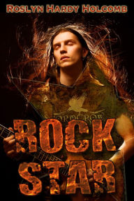 Title: Rock Star, Author: Roslyn Hardy Holcomb