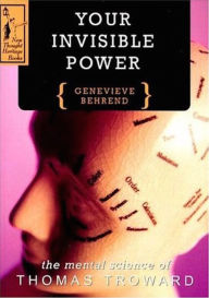 Title: Your Invisible Power, Author: Genevieve Behrend