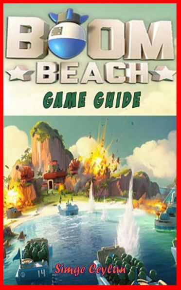 Boom Beach Game Guide