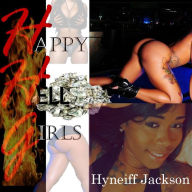 Title: Novel The Happy Hell Girls, Author: Hyneiff Jackson
