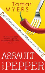 Title: Assault and Pepper, Author: Tamar Myers