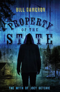 Title: Property of the State, Author: Bill Cameron