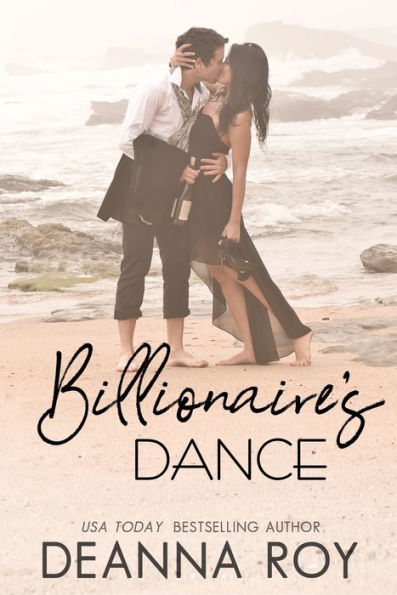 The Billionaire: A Prequel to the Lovers Dance Series
