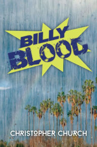 Title: Billy Blood, Author: Christopher Church